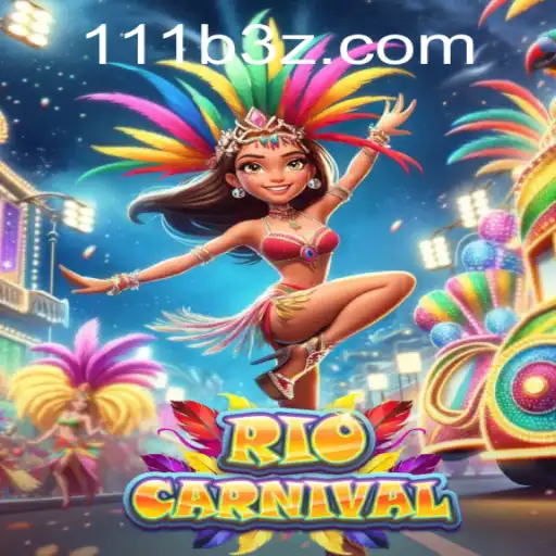 Descubra o Fascinante Jogo RioCarnival e Sua Ligação com 111BBet